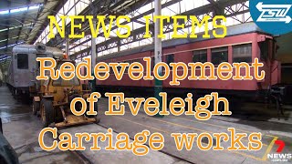 Rail in the news 2022 NSW government redevelopment of carriage works Eveleigh