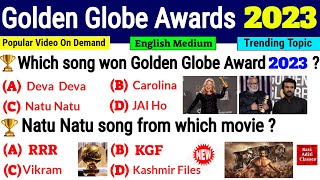Golden Globe Awards 2023 Current Affairs | Awards and Honours 2023 in English | Most Important gk