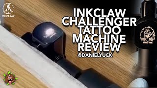 InkClaw Challenger Review