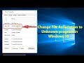 How to Change File Association to Unknown Program in Windows 10?