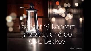 Adventnný koncert 3.132.2023 v CNE Beckov