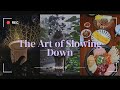Vlog Episode #11 A Day In My Life | The Art of Slowing Down