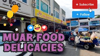 #234 ~ Discover Local Cuisine Delicacies In Muar. 🍜