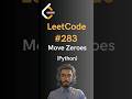 LeetCode#283 Move Zeroes - Python