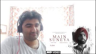 Ammy Virk: Main Suneya Song Ft. Simran Hundal, Rohaan | SunnyV, Raj |Navjit B | Reaction by KAVITKKL