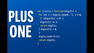 LeetCode 66: Plus One | Clean JavaScript Solution