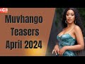 Muvhango Teasers  April 2024 | SABC 2