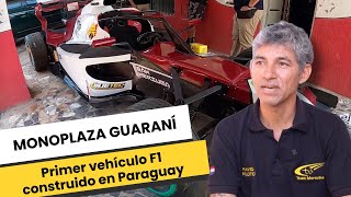 MONOPLAZA GUARANÍ: Primer vehículo F1 construido en Paraguay.