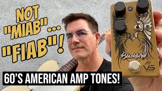 NOT M.I.A.B... F.I.A.B. VS AUDIO BLACKBIRD DRIVE (60's US AMP TONES!