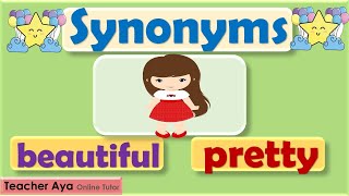Learn the Synonyms | Words that are same in meaning | | Examples of synonyms | Lesson with quiz