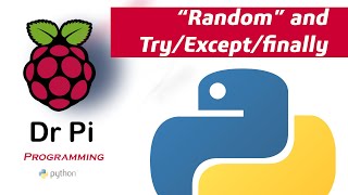 Python Code : Random, Try, Except and Finally