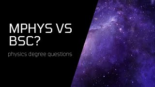 MPhys vs BSc