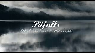 //Sisteck Ft. Tudor \u0026 Amy J - Pitfalls // Sub. Español //