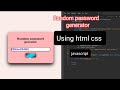 Build a Random Password Generator in JavaScript (Step by Step)#html #css #javascript #coding