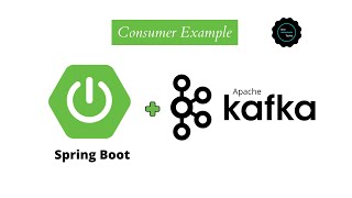 Apache Kafka Consumer Example using SpringBoot | Java Techie