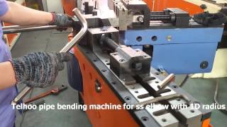 Telhoo DW75NC tube bending machine for SS elbow with 1D radius