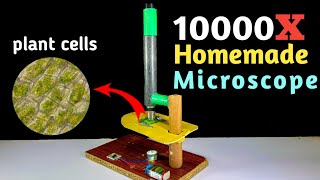How To Make a 10000X Microscope Homemade Easy | DIY Most Powerful MICROSCOPE