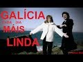 Galicia, Cada Día Máis Linda - Pimpinela (HD)