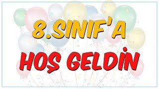 8.Sınıf'a Hoş Geldin!🙋‍♀️