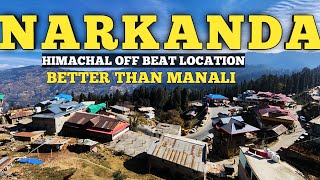 !! THE ONE AND 👌 ONLY NARKANDA❤️ BEST HOLIDAY😍 LOCTION BETTER THEN MANALI