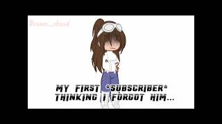 My first subscriber thinking I forgot him..