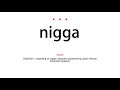 how to pronounce nigga vocab today