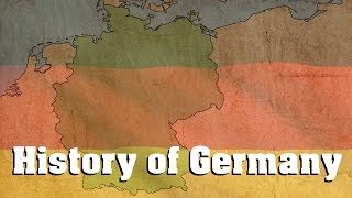 A Quick History of Germany