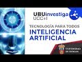 Tecnología para todos. Inteligencia artificial. Universidad de Burgos