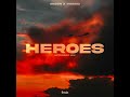 Heroes (Extended Mix)