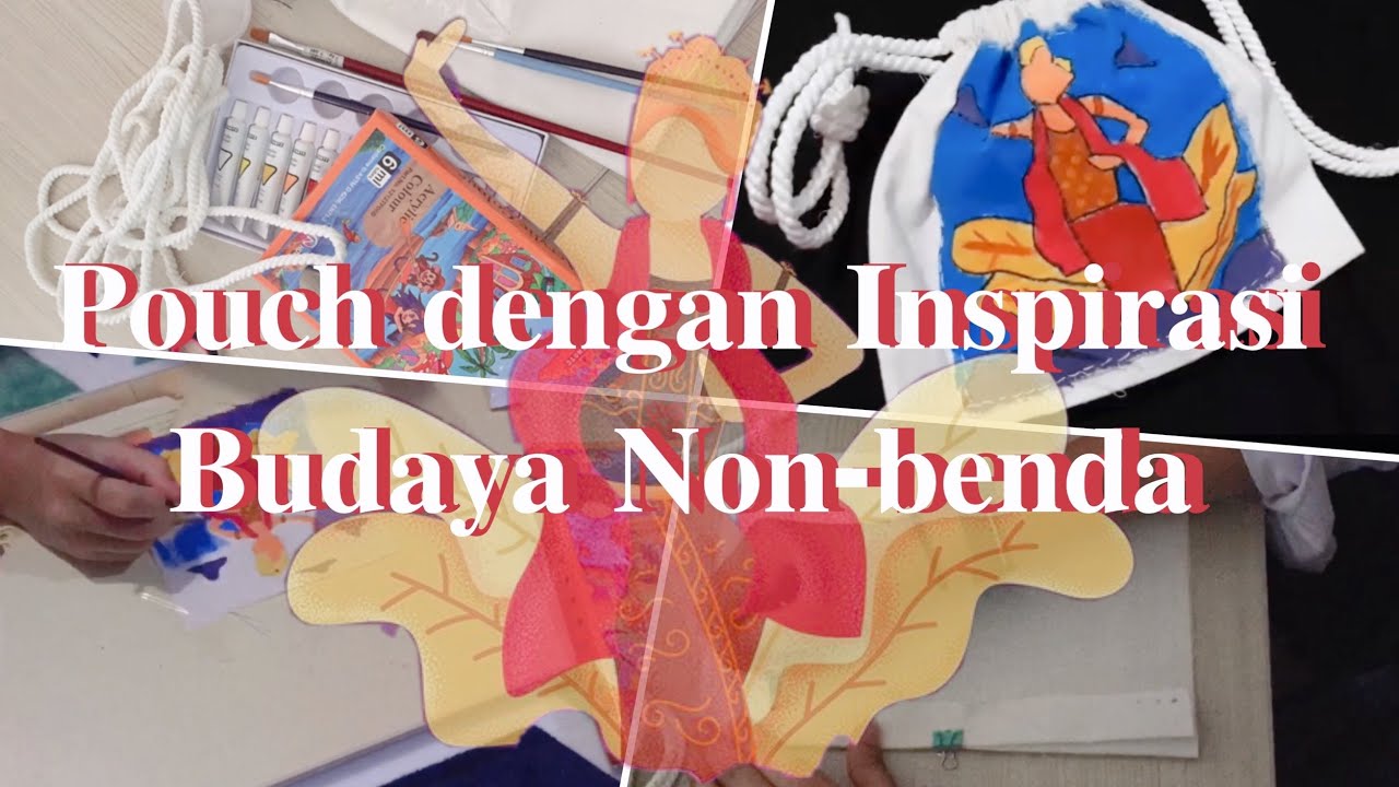 Kerajinan Inspirasi Budaya Non Benda-KEL 5 - YouTube