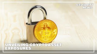 Unveiling Cryptoasset Exposures