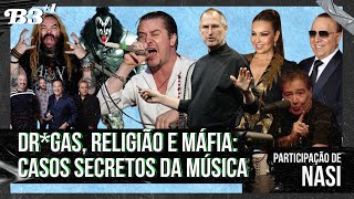 B3+1 #EP40 | Dr*gas, Religião E Máfia: Casos Secretos Da Música