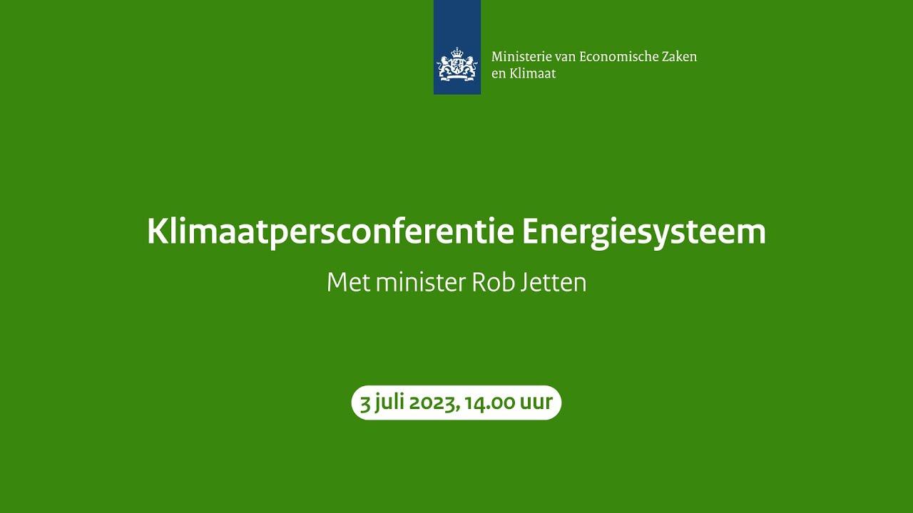 Persconferentie Over Het Energiesysteem Van De Toekomst - YouTube