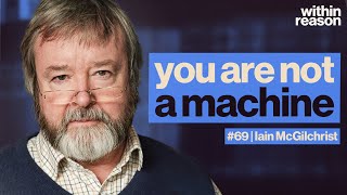 Why Evolution Gave You Two Brains - Iain McGilchrist