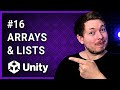#16 | ARRAYS & LISTS IN UNITY 🎮 | Unity For Beginners | Unity Tutorial