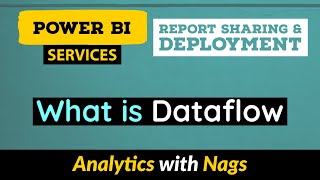 What is Dataflow in in Power BI Service (11/30)