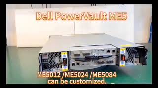 Dell PowerVault ME5 ME5012 ME5024 ME5084