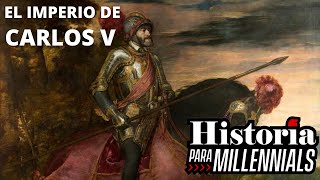 EL IMPERIO DE CARLOS V - España y Alemania bajo los Habsburgo