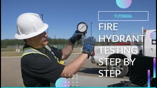 How to Pressure Test a Fire Hydrant