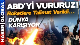 Dünya Karışıyor! ABD'yi Açık Açık Tehdit Etti; Roketlere Talimat Verdi!