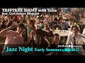 Jazz Night Early Summer @酒蔵2022 by Kuncho Sake Brewery