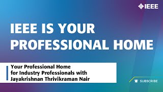 IEEE is Your Professional Home | Industry Professionals