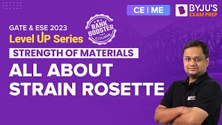 Strength of Materials (SOM) | Strain Rosette | GATE & ESE Civil (CE) & Mechanical (ME) 2023 Exam