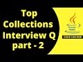 Most Asked Java Collection Framework Interview Questions and Answers | Code Decode | Part 2