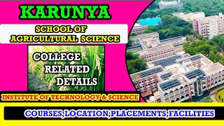 Karunya Institute of Technology \u0026 Science(School of Agriculture) Coimbatore Full Details in Tamil