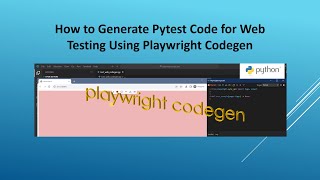 How to Generate Pytest Code for Web Testing Using Playwright Codegen