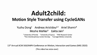 Adult2Child: Motion Style Transfer using CycleGANs