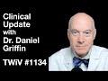 TWiV 1134: Clinical update with Dr. Daniel Griffin