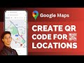 How To Create QR Code For Location In Google Maps (Step By Step) !