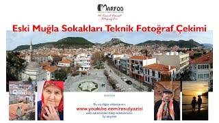 Muğla Sokakları 2019